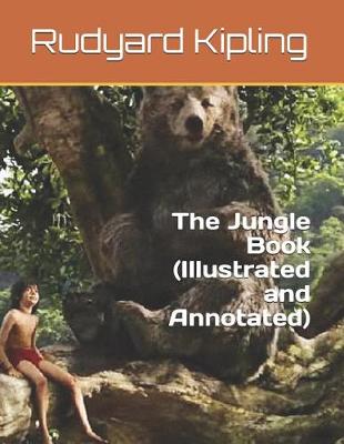 Book cover for The Jungle Book (Illustrated and Annotated)