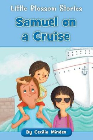 Cover of Samuel on a Cruise