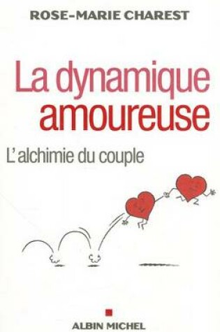 Cover of La Dynamique Amoureuse