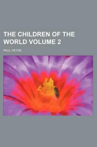 Cover of The Children of the World Volume 2