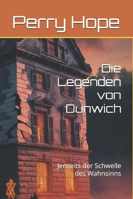 Cover of Die Legenden von Dunwich