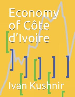 Book cover for Economy of Côte d'Ivoire