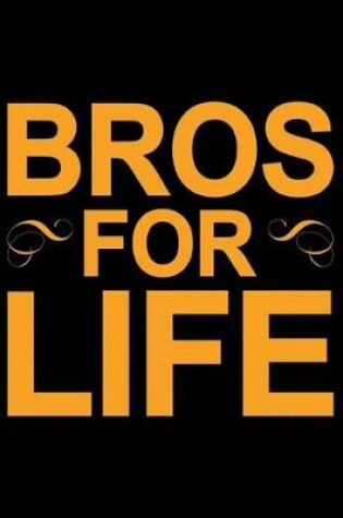 Cover of Bros For Life
