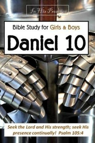 Cover of Bible Study for Girls and Boys - Daniel 10