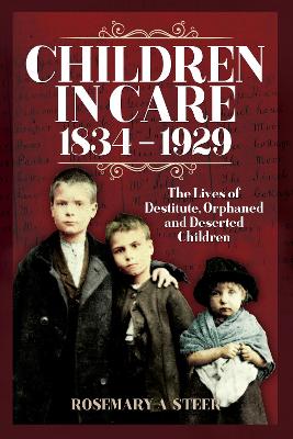 Cover of Children in Care, 1834-1929