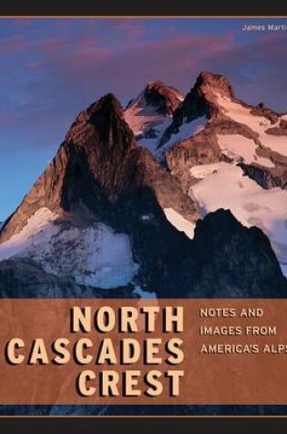 Cover of North Cascades Crest