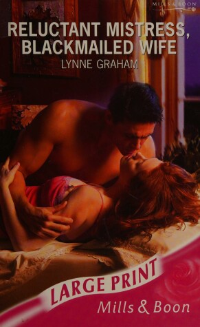 Book cover for Reluctant Mistress, Blackmailed Wife
