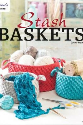Cover of Stash Baskets