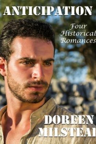 Cover of Anticipation: Four Historical Romances