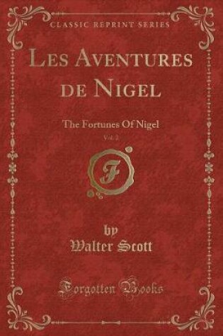 Cover of Les Aventures de Nigel, Vol. 2