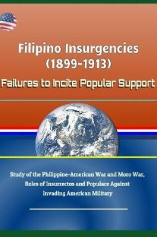 Cover of Filipino Insurgencies (1899-1913)
