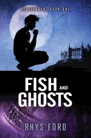 Cover of Fish and Ghosts