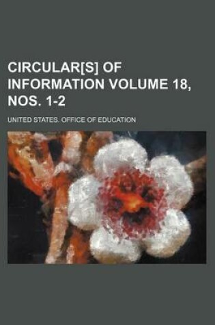 Cover of Circular[s] of Information Volume 18, Nos. 1-2