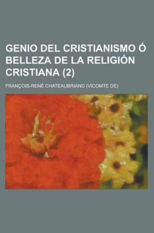 Cover of Genio del Cristianismo O Belleza de La Religion Cristiana (2)