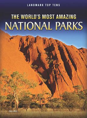 Book cover for The World's Most Amazing National Parks