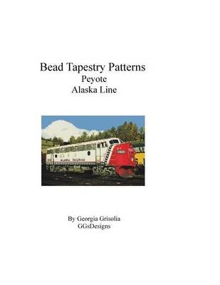 Book cover for Bead Tapestry Patterns Peyote Alaska Line