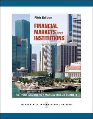 Book cover for Financial Markets and Institutions (Int'l Ed)