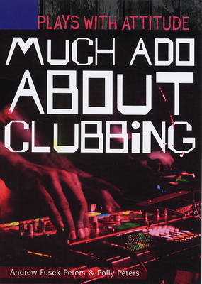 Cover of Much Ado About Clubbing