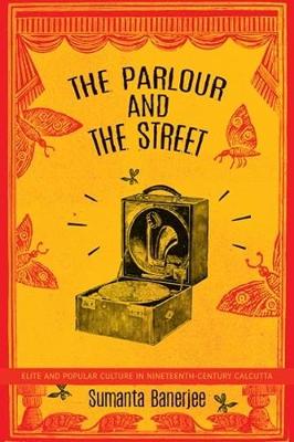 Cover of The Parlour and the Street