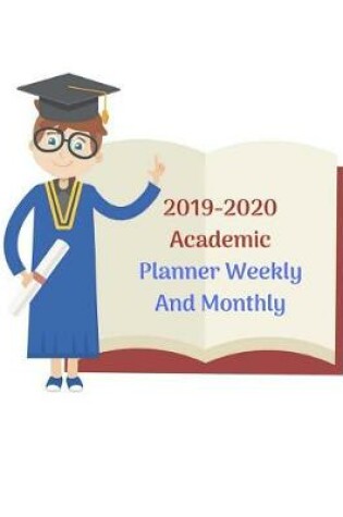 Cover of 2019-2020 Academic Planner Weekly and Monthly