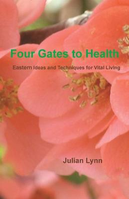 Cover of Four Gates to Health