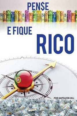 Book cover for Pense e Fique Rico