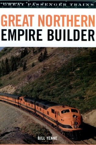 Cover of Great Northern Empire Builders