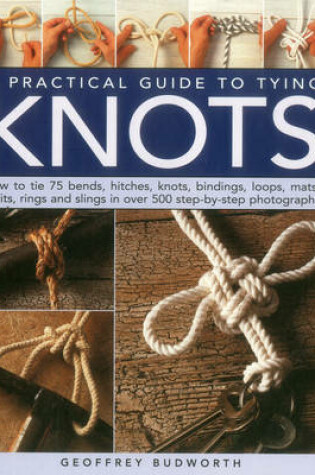 Cover of A Practical Guide to Tying Knots