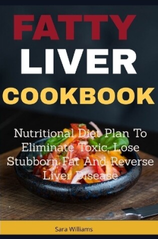 Cover of Fatty Liver Cookbook
