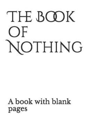 Cover of The book of Nothing