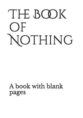 Book cover for The book of Nothing