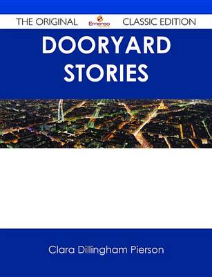 Book cover for Dooryard Stories - The Original Classic Edition