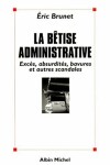 Book cover for Betise Administrative (La)