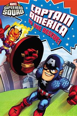 Book cover for Captain America to the Rescue!