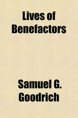 Cover of Lives of Benefactors