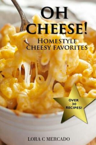 Cover of Oh Cheese!