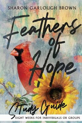 Book cover for Feathers of Hope Study Guide