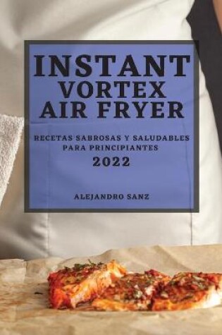 Cover of Instant Vortex Air Fryer 2022