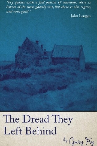 Cover of The Dread They Left Behind
