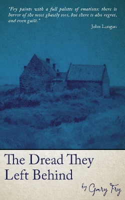 Book cover for The Dread They Left Behind