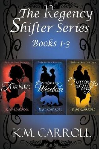 Cover of The Regency Shifter Series books 1-3