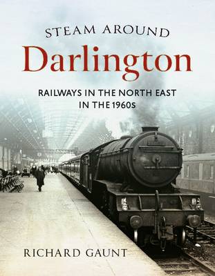 Book cover for Steam Around Darlington