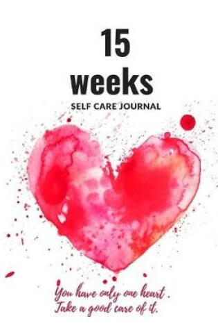 Cover of 15 weeks self care journal