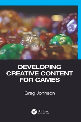 Cover of Developing Creative Content for Games