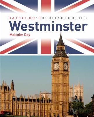 Book cover for Batsford's Heritage Guides: Westminster