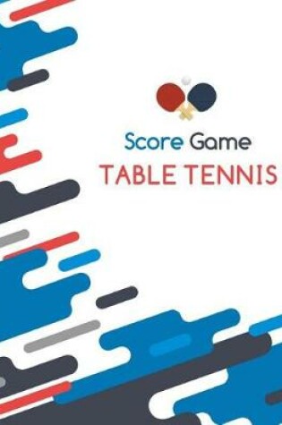 Cover of Table Tennis Score Game