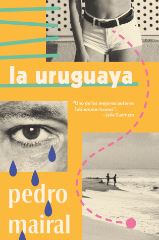 Cover of La uruguaya / The Woman from Uruguay