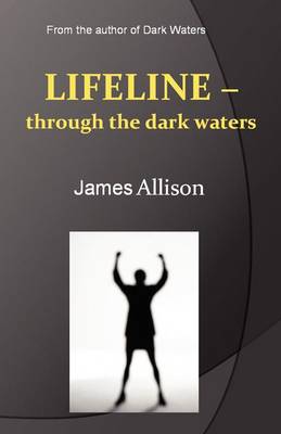 Book cover for Lifeline - Through the Dark Waters