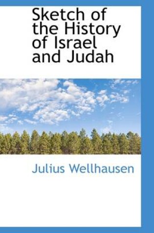 Cover of Sketch of the History of Israel and Judah