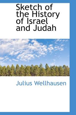 Book cover for Sketch of the History of Israel and Judah